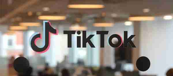 全球企业动态：TikTok未来三年将聘请约3000名工程师